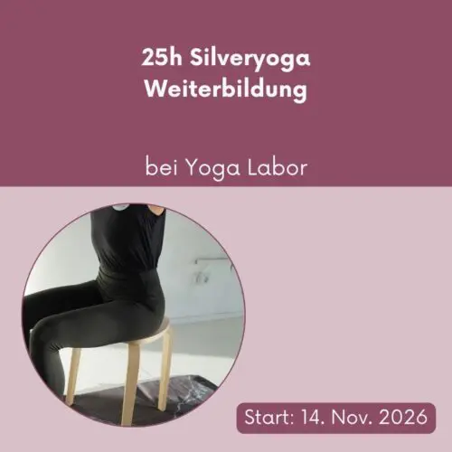 25h Silveryoga Weiterbildung bei Yoga Labor