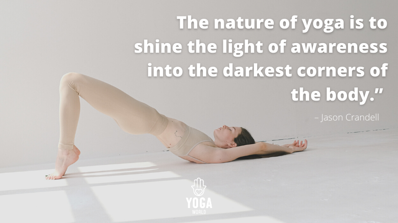 Yoga ist das bewusste Wahrnehmen dessen, was schon da ist.”-2
