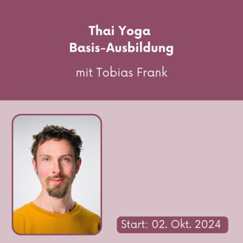 Thai Yoga Ausbildung mit Tobias Frank