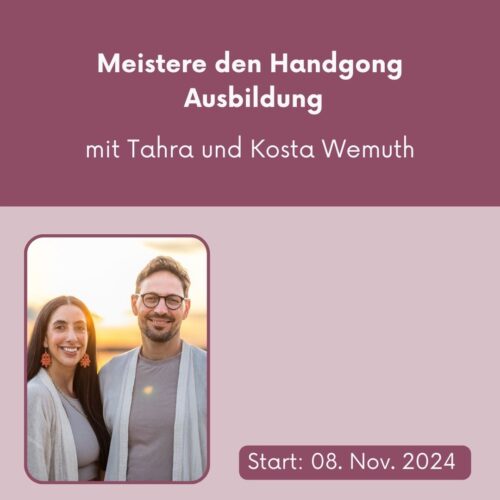 Hand Gong Ausbildung Tahra und Kosta Wemuth