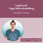 YogiCoach Yoga Nidra Ausbildung