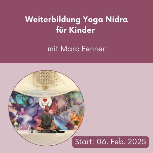 Yoga Nidra für Kinder - Weiterbildung mit Marc Fenner