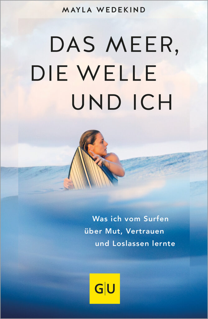 Buch: Das Meer, die Welle und ich von Mayla Wedekind
