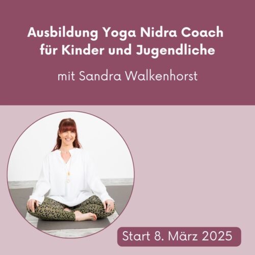 Yoga Nidra Coach für Kinder und Jugendliche Sandra Walkenhorst